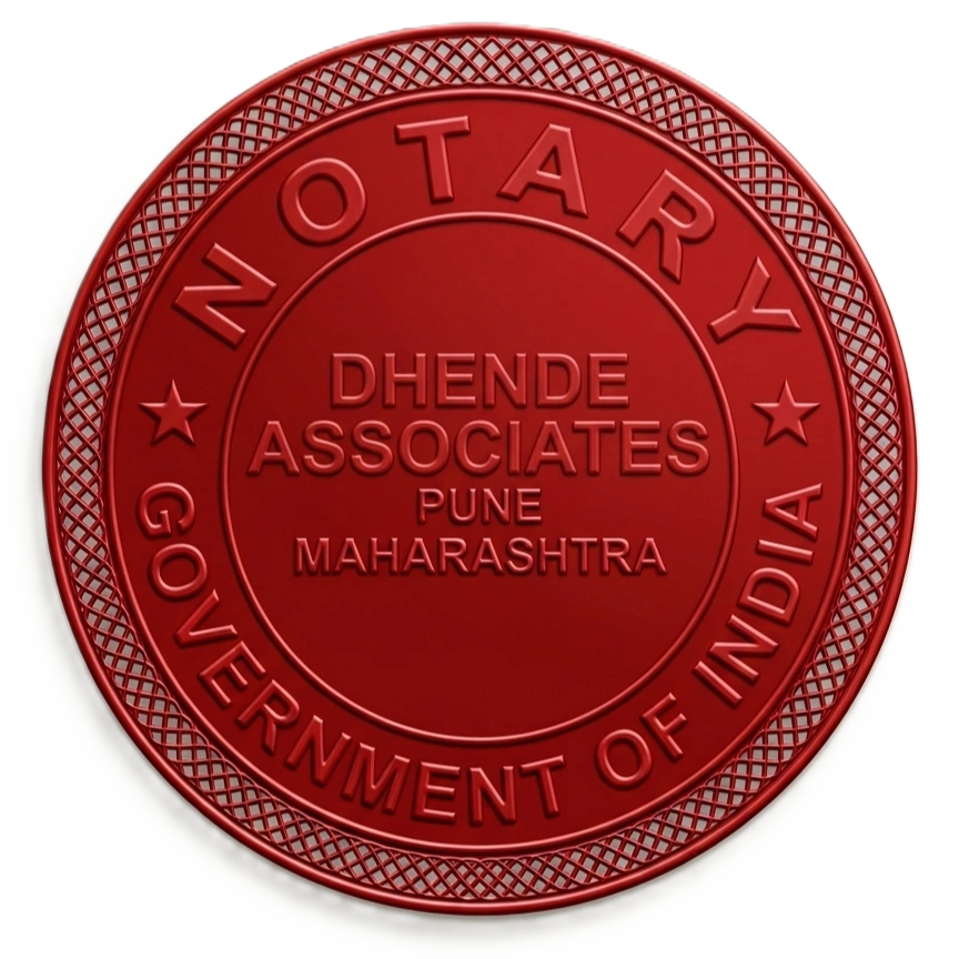 Official notary public seal for Dhende Associates, featuring a red circular emblem with text reading Notary Government of India and the firm name, symbolizing legal authority and authentication services